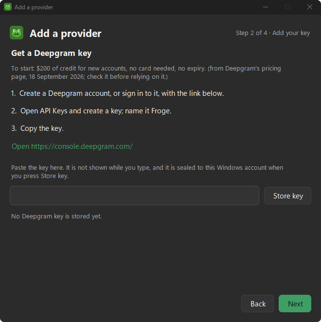 Froge's Add a provider window at step 2 of 4, Get a Deepgram key: three numbered steps, a link to Deepgram's console, and a box to paste the key.